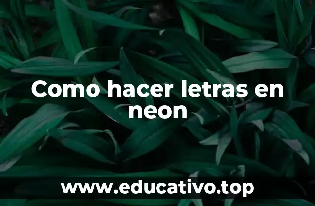 Como hacer letras en neon