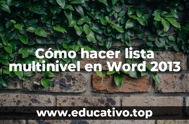 Cómo hacer lista multinivel en Word 2013