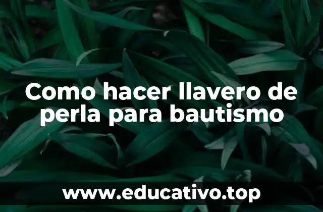 Como hacer llavero de perla para bautismo