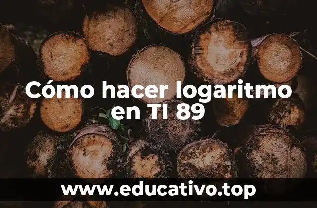 Cómo hacer logaritmo en TI 89