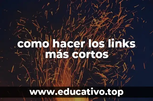 como hacer los links más cortos