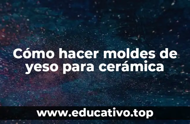 Cómo hacer moldes de yeso para cerámica