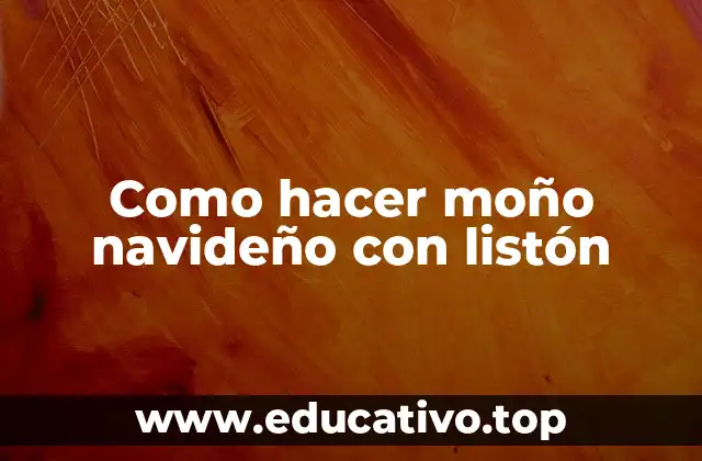 Como hacer moño navideño con listón