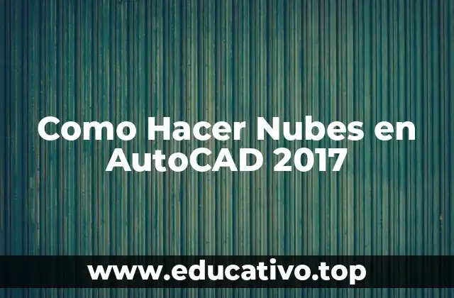 Como Hacer Nubes en AutoCAD 2017