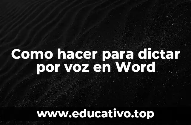 Como hacer para dictar por voz en Word