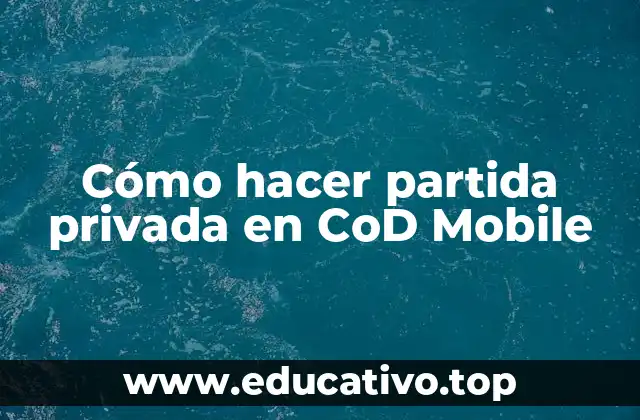 Cómo hacer partida privada en CoD Mobile