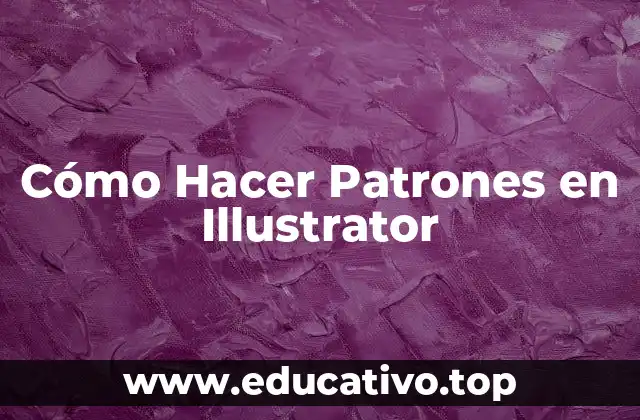 Cómo Hacer Patrones en Illustrator