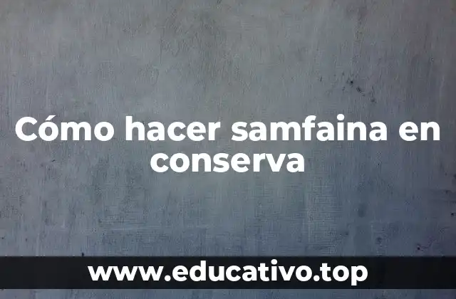 Cómo hacer samfaina en conserva