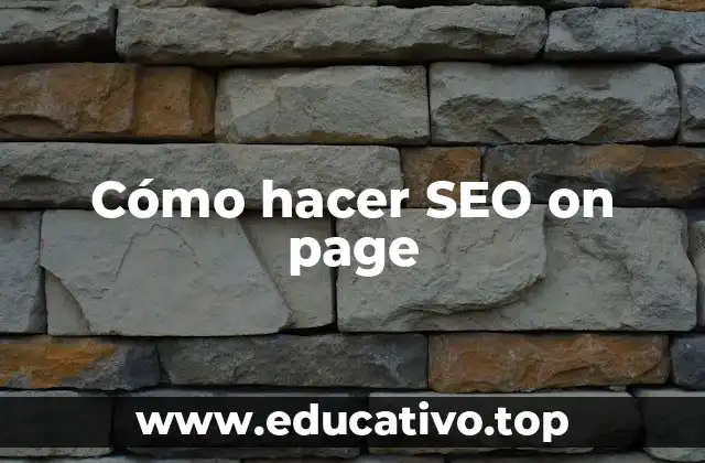 Cómo hacer SEO on page