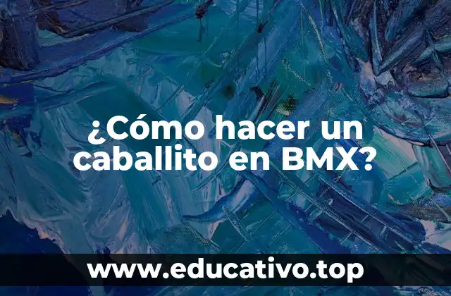 ¿Cómo hacer un caballito en BMX?