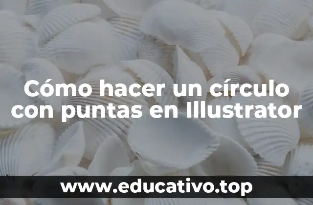 Cómo hacer un círculo con puntas en Illustrator