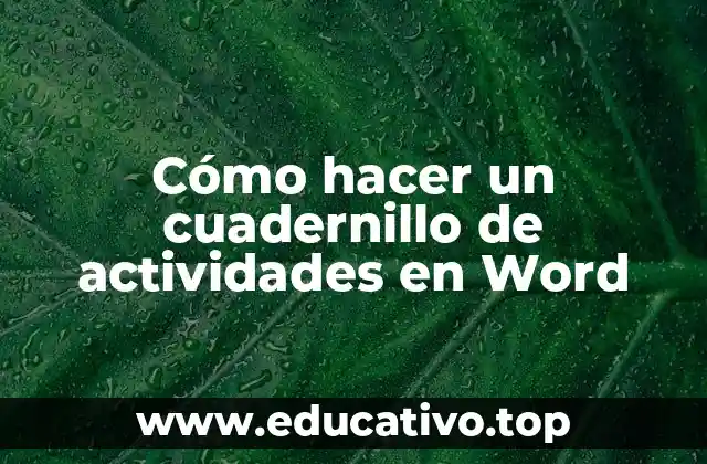 Cómo hacer un cuadernillo de actividades en Word