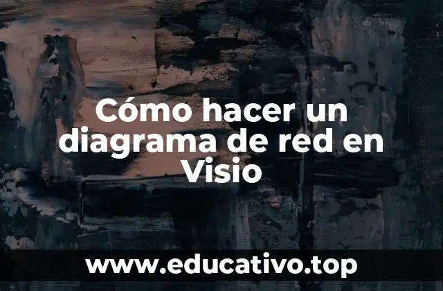 Cómo hacer un diagrama de red en Visio