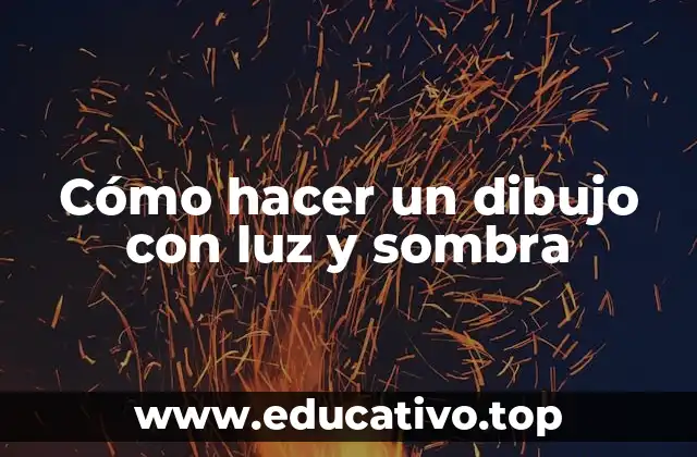 Cómo hacer un dibujo con luz y sombra