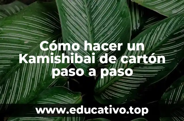 Cómo hacer un Kamishibai de cartón paso a paso