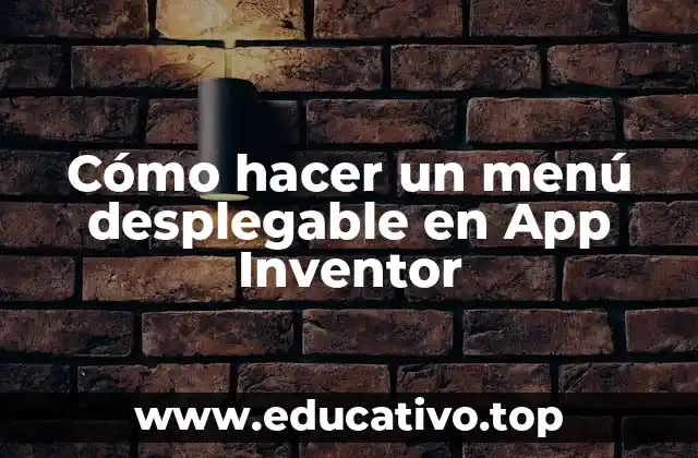 Cómo hacer un menú desplegable en App Inventor