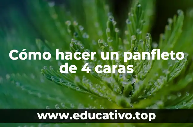 Cómo hacer un panfleto de 4 caras