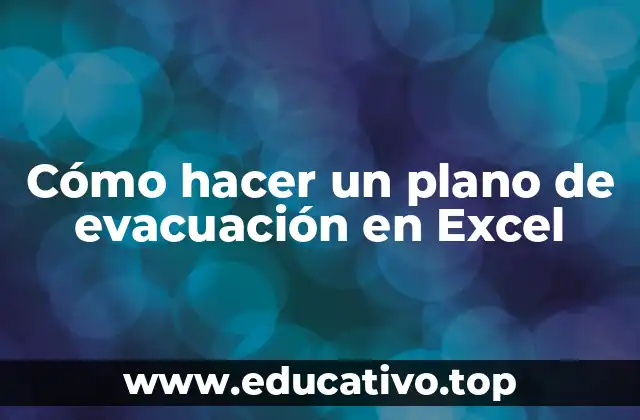 Cómo hacer un plano de evacuación en Excel