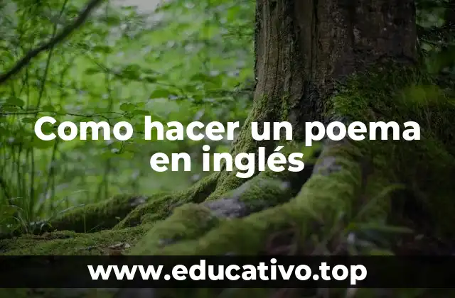 Como hacer un poema en inglés