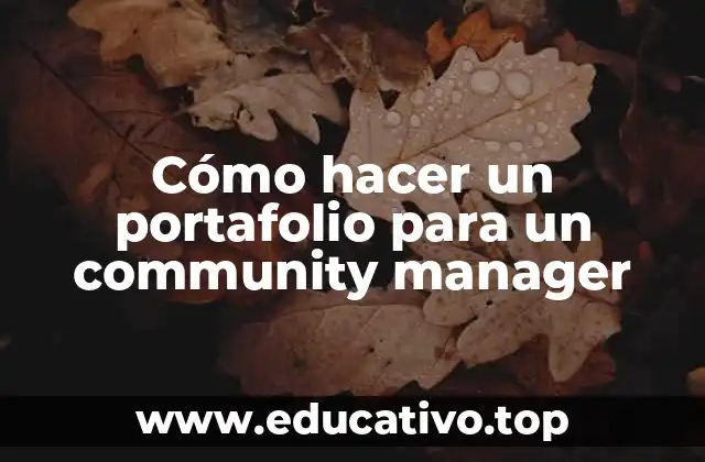 Cómo hacer un portafolio para un community manager