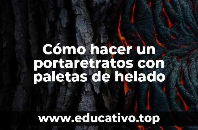 Cómo hacer un portaretratos con paletas de helado