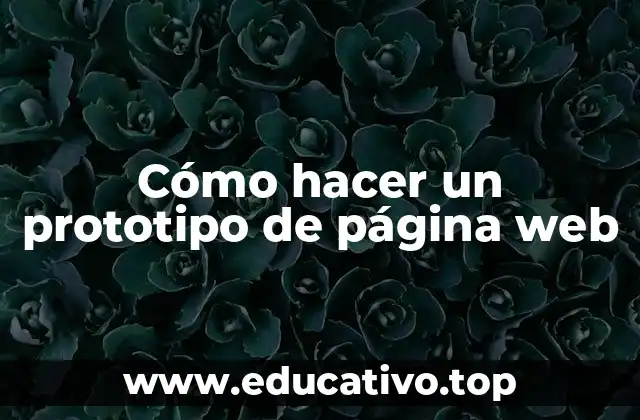 Cómo hacer un prototipo de página web