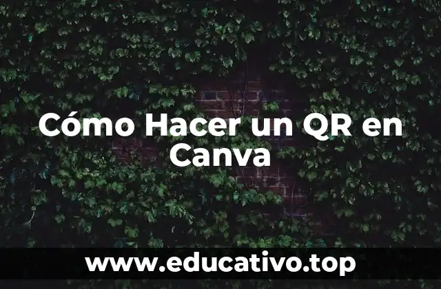 Cómo Hacer un QR en Canva