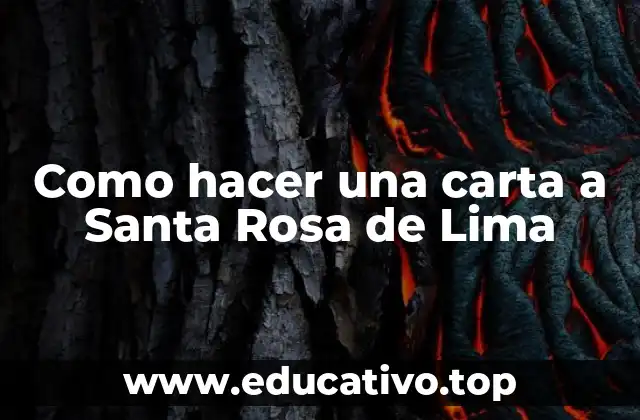 Como hacer una carta a Santa Rosa de Lima