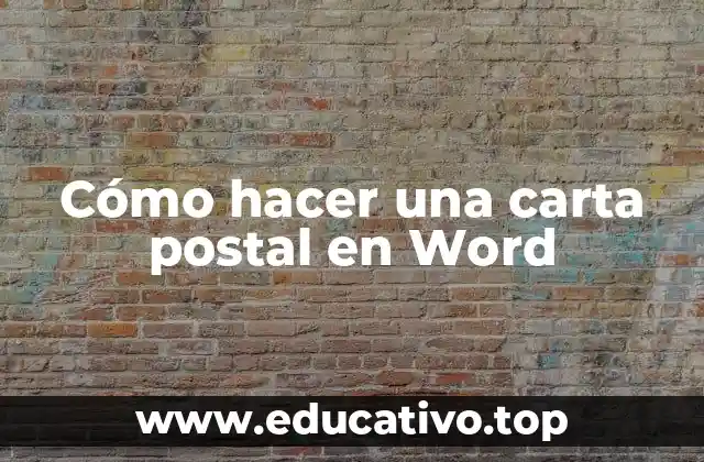 Cómo hacer una carta postal en Word