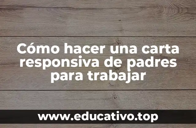 Cómo hacer una carta responsiva de padres para trabajar