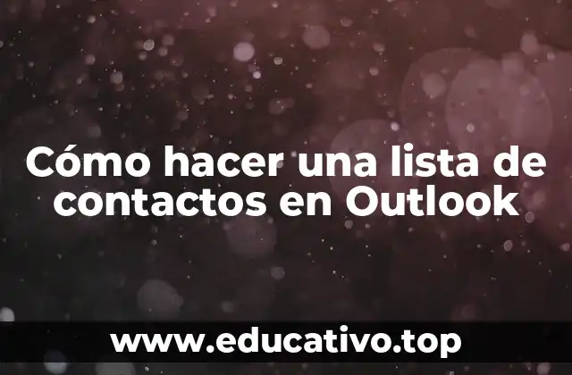Cómo hacer una lista de contactos en Outlook