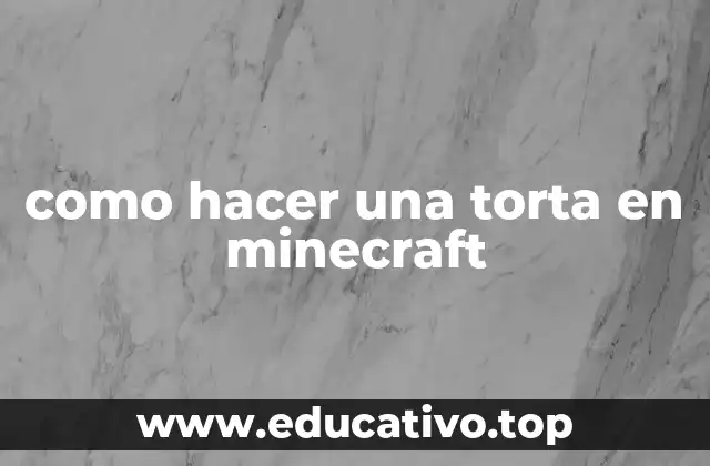 como hacer una torta en minecraft