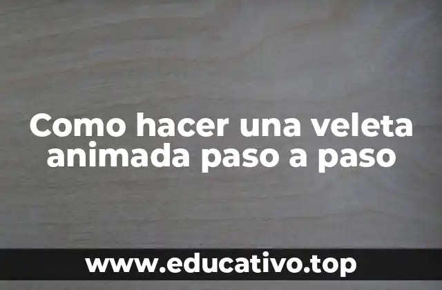 Como hacer una veleta animada paso a paso