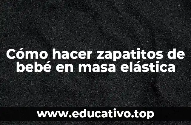 Cómo hacer zapatitos de bebé en masa elástica