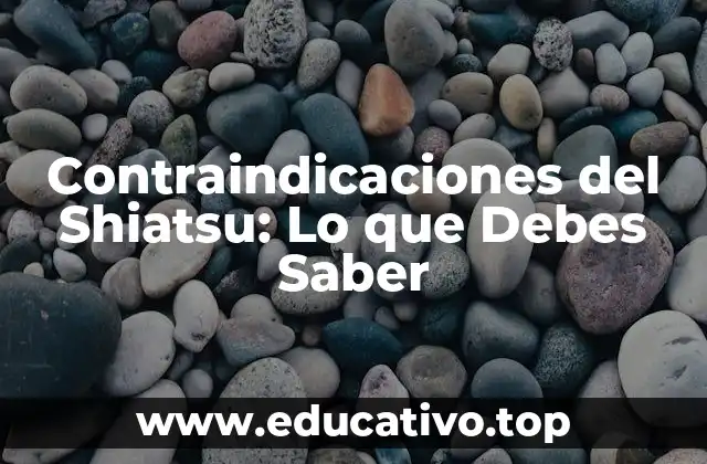 Contraindicaciones del Shiatsu: Lo que Debes Saber