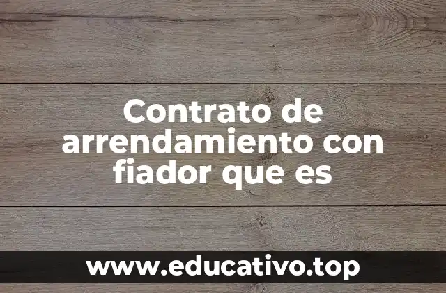 La importancia del fiador en un arrendamiento