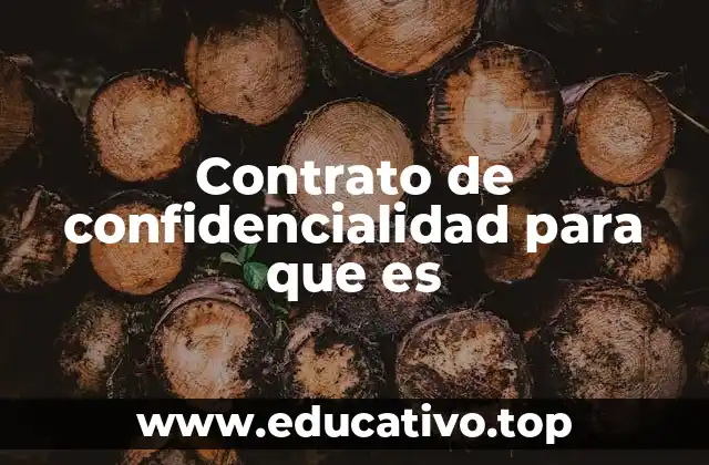 Contrato de confidencialidad para que es