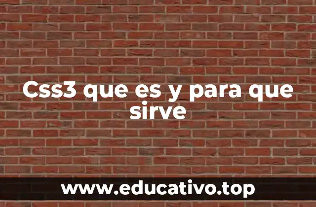 Css3 que es y para que sirve