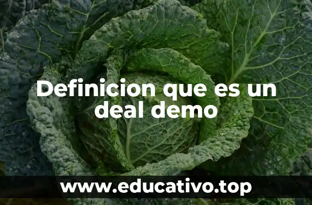 Definicion que es un deal demo