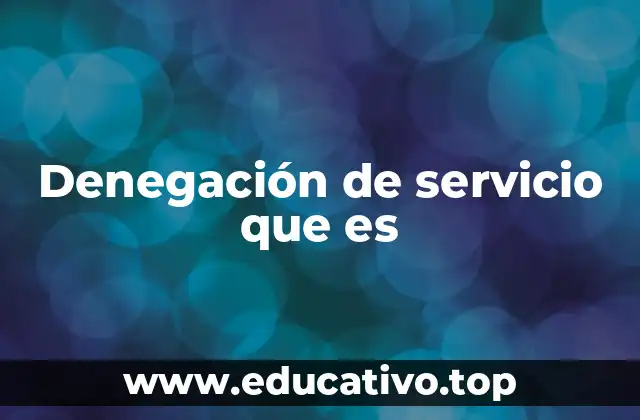 Denegación de servicio que es