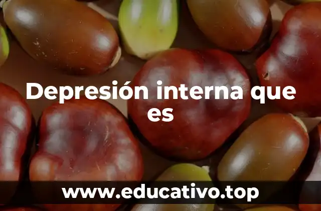 Depresión interna que es