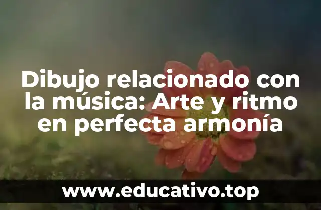 Dibujo relacionado con la música: Arte y ritmo en perfecta armonía