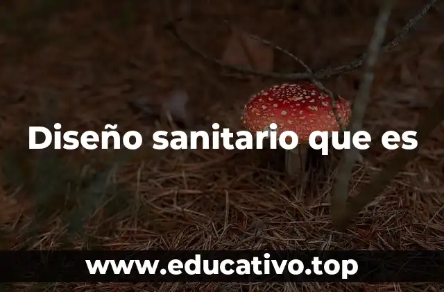 Fundamentos del diseño sanitario