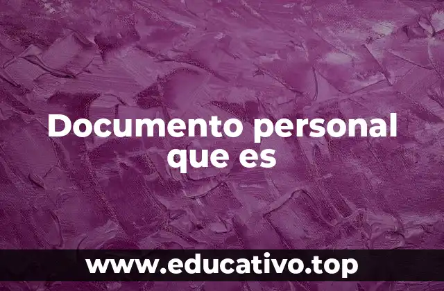 Tipos de documentos personales según su función