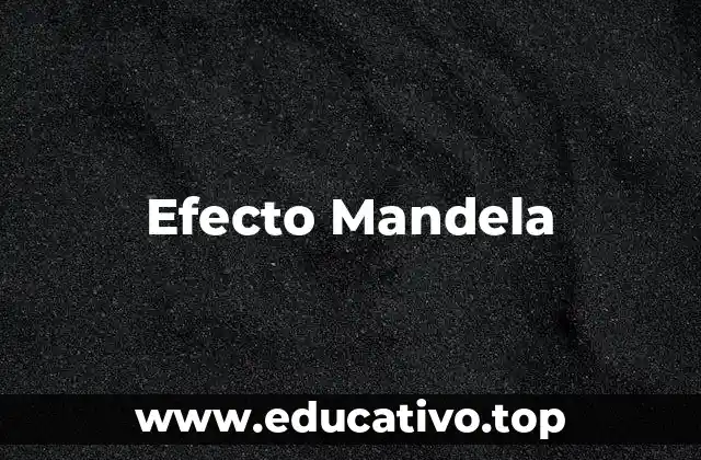 Efecto Mandela