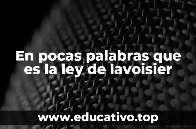La base de la química moderna y su importancia en la ciencia