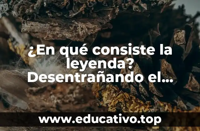 La definición de la leyenda