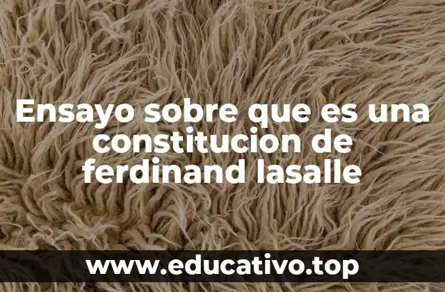 El legado político y filosófico de Ferdinand LaSalle