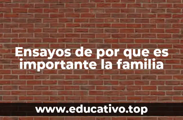 El rol de la familia en la construcción de la personalidad