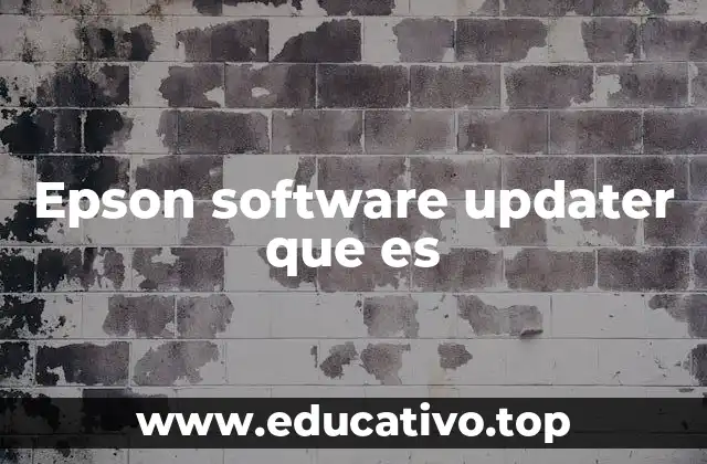 Epson software updater que es